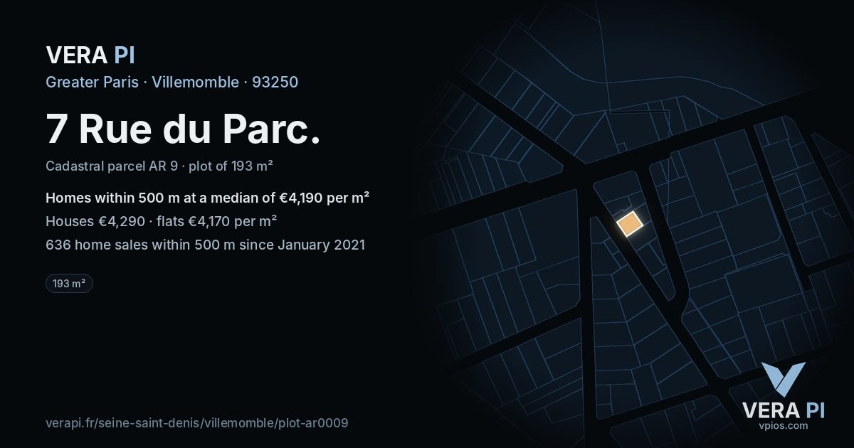 7 Rue du Parc, Villemomble at night – the plot lit, the parcels around coloured by the prices near them