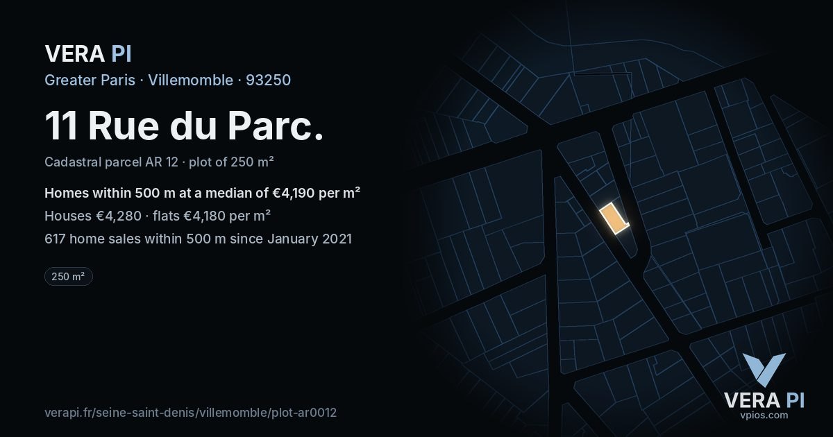11 Rue du Parc, Villemomble at night – the plot lit, the parcels around coloured by the prices near them