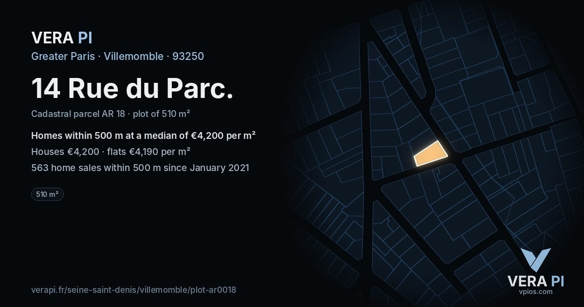 14 Rue du Parc, Villemomble at night – the plot lit, the parcels around coloured by the prices near them