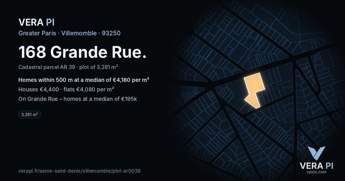 168 Grande Rue, Villemomble at night – the plot lit, the parcels around coloured by the prices near them