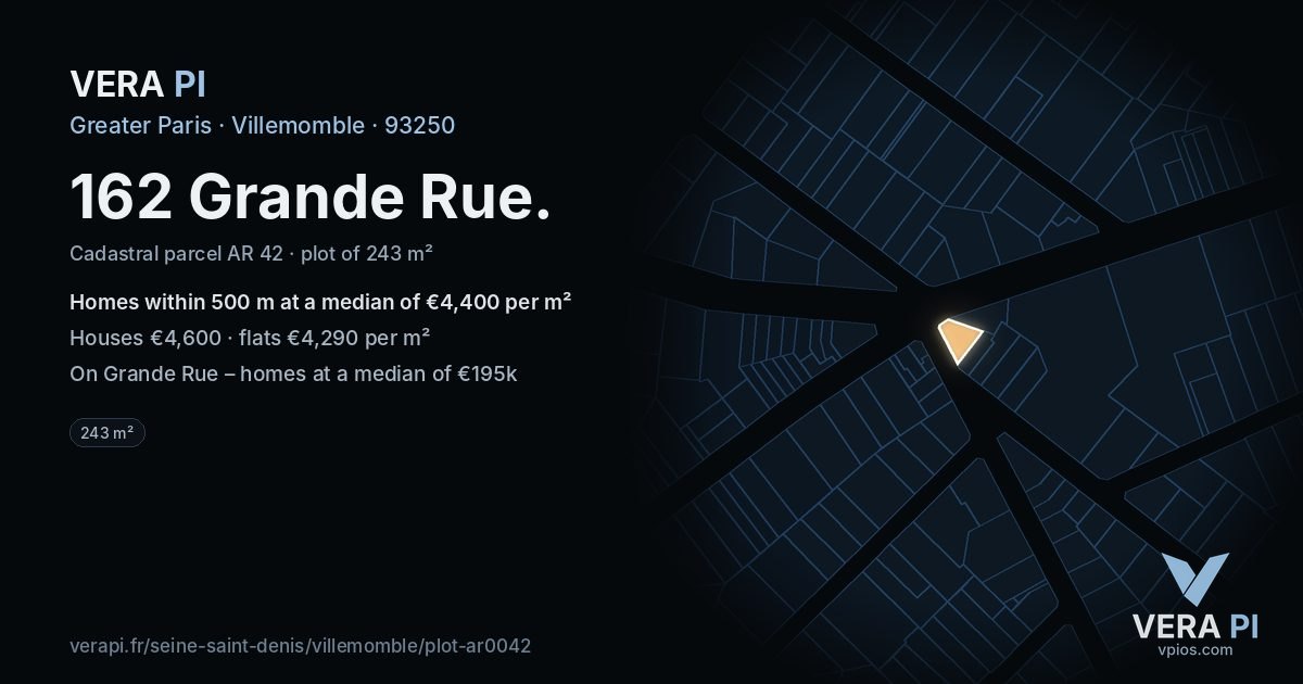 162 Grande Rue, Villemomble at night – the plot lit, the parcels around coloured by the prices near them