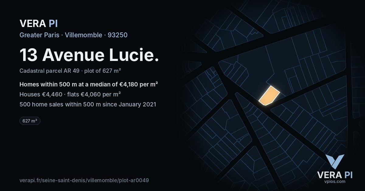13 Avenue Lucie, Villemomble at night – the plot lit, the parcels around coloured by the prices near them