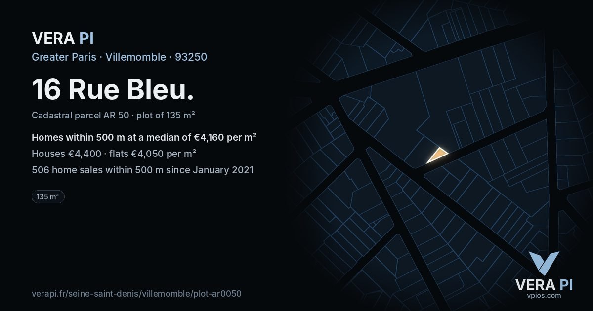 16 Rue Bleu, Villemomble at night – the plot lit, the parcels around coloured by the prices near them