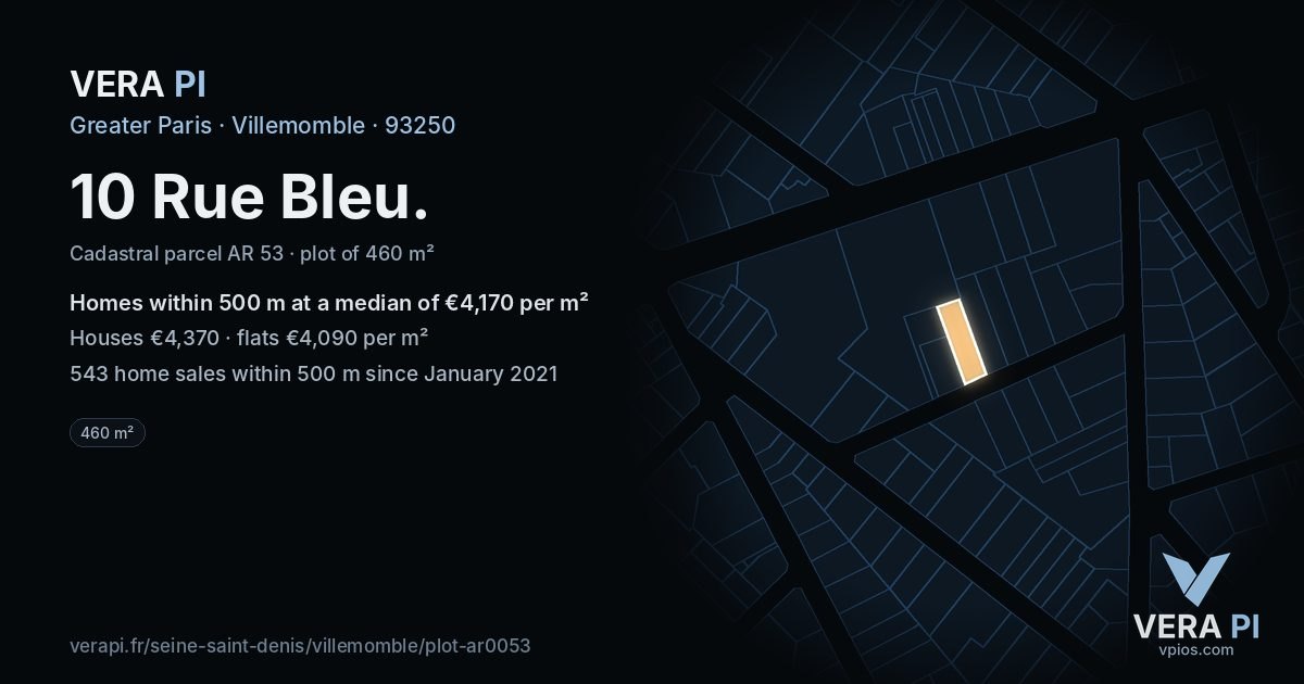 10 Rue Bleu, Villemomble at night – the plot lit, the parcels around coloured by the prices near them