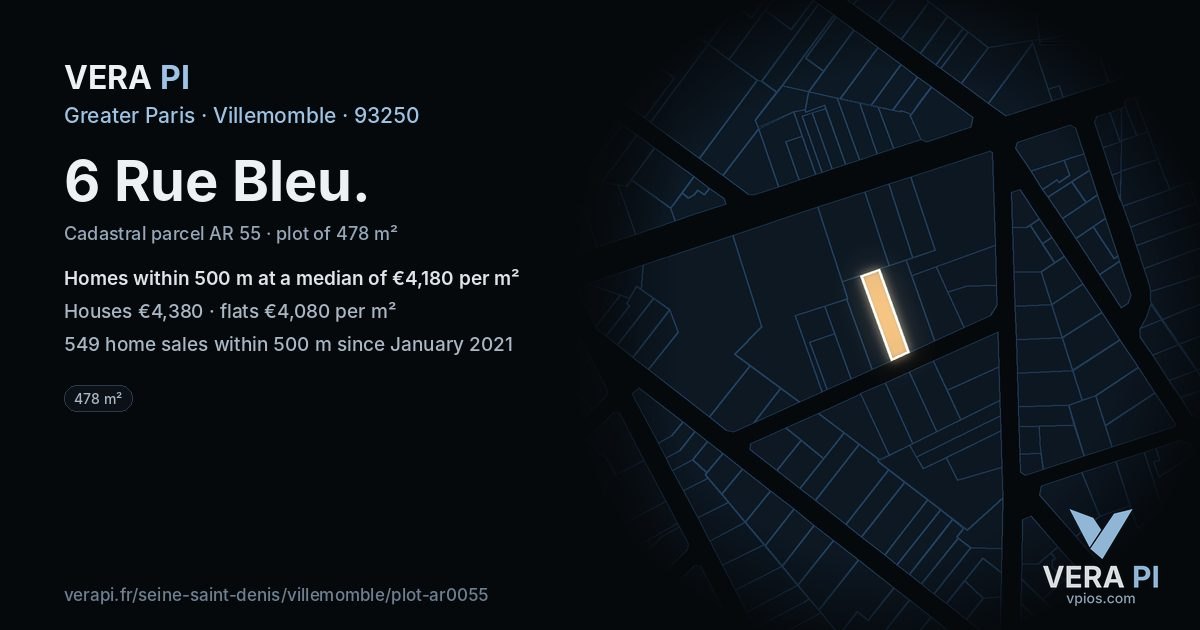 6 Rue Bleu, Villemomble at night – the plot lit, the parcels around coloured by the prices near them