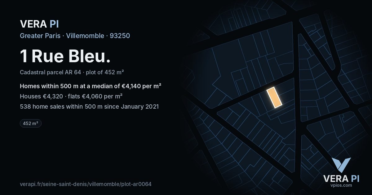 1 Rue Bleu, Villemomble at night – the plot lit, the parcels around coloured by the prices near them