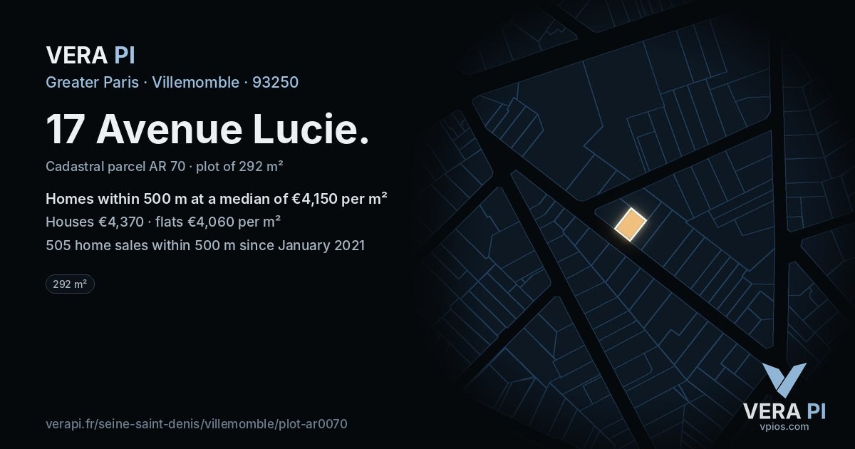17 Avenue Lucie, Villemomble at night – the plot lit, the parcels around coloured by the prices near them
