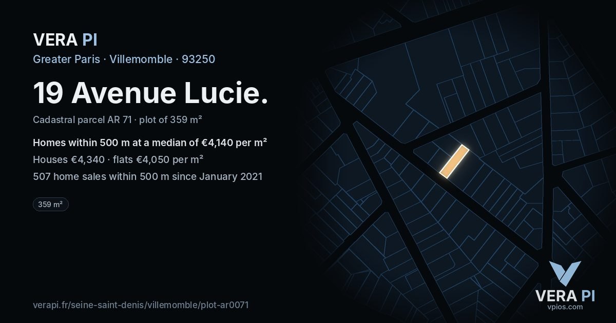 19 Avenue Lucie, Villemomble at night – the plot lit, the parcels around coloured by the prices near them