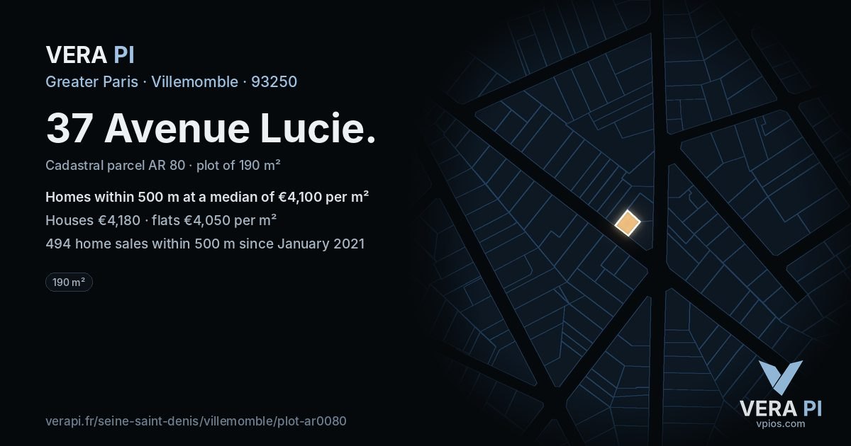 37 Avenue Lucie, Villemomble at night – the plot lit, the parcels around coloured by the prices near them