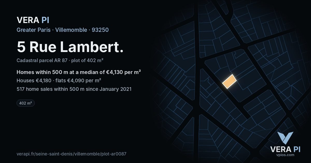 5 Rue Lambert, Villemomble at night – the plot lit, the parcels around coloured by the prices near them