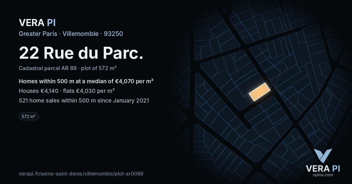 22 Rue du Parc, Villemomble at night – the plot lit, the parcels around coloured by the prices near them