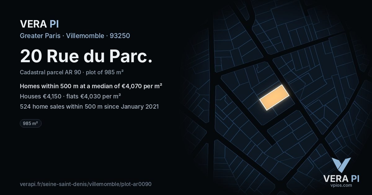 20 Rue du Parc, Villemomble at night – the plot lit, the parcels around coloured by the prices near them