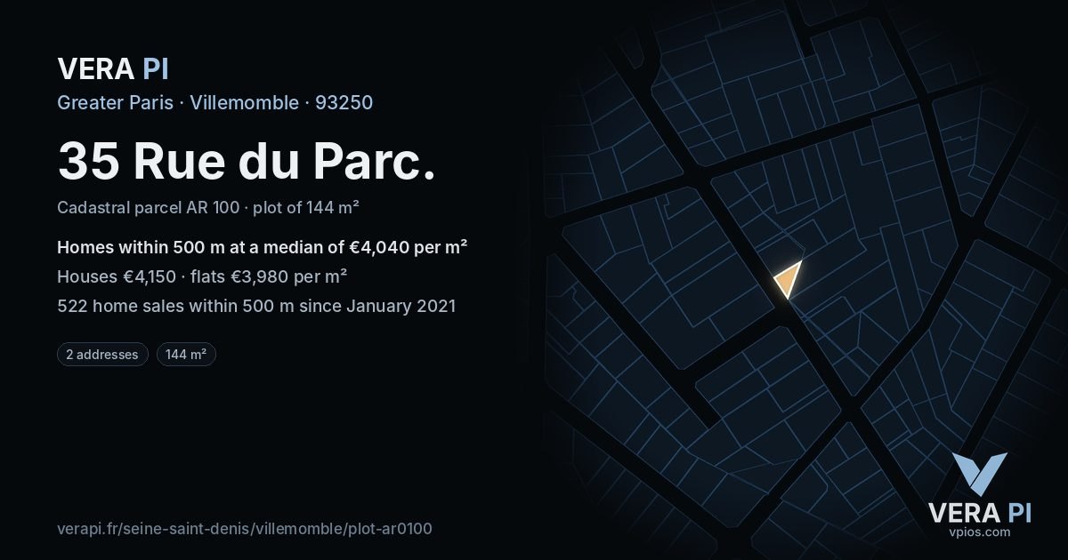 35 Rue du Parc, Villemomble at night – the plot lit, the parcels around coloured by the prices near them