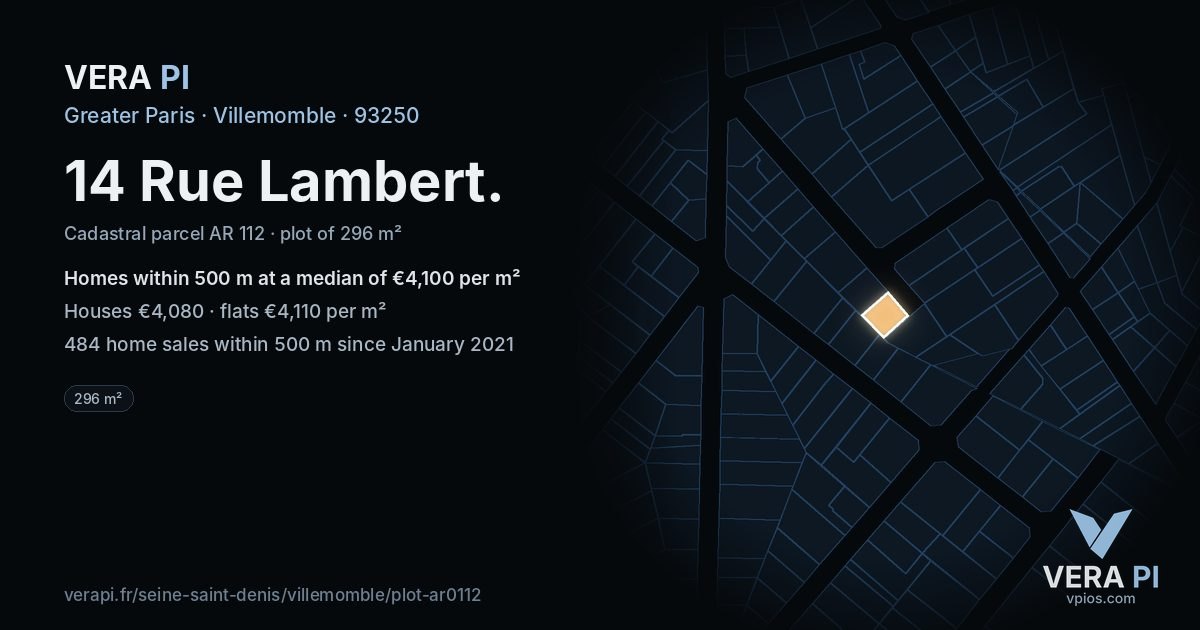 14 Rue Lambert, Villemomble at night – the plot lit, the parcels around coloured by the prices near them