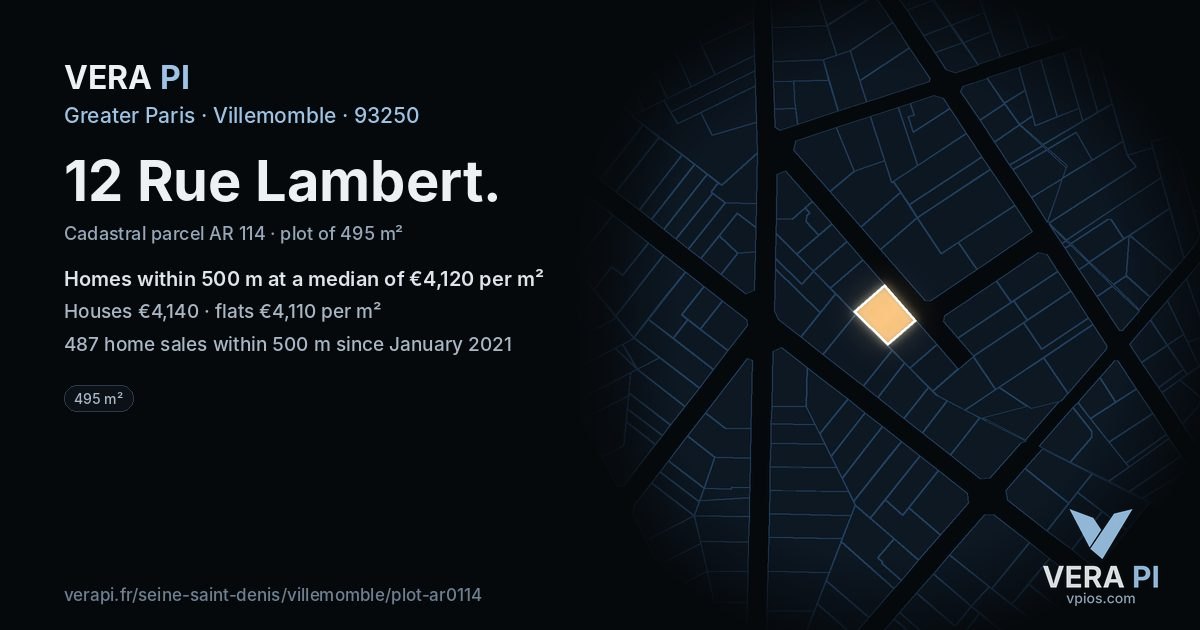 12 Rue Lambert, Villemomble at night – the plot lit, the parcels around coloured by the prices near them