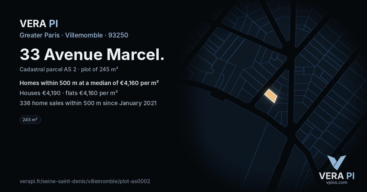 33 Avenue Marcel, Villemomble at night – the plot lit, the parcels around coloured by the prices near them