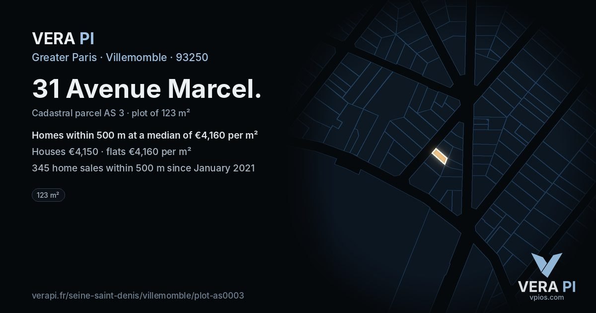 31 Avenue Marcel, Villemomble at night – the plot lit, the parcels around coloured by the prices near them