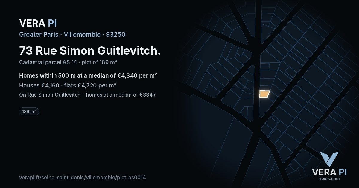 73 Rue Simon Guitlevitch, Villemomble at night – the plot lit, the parcels around coloured by the prices near them