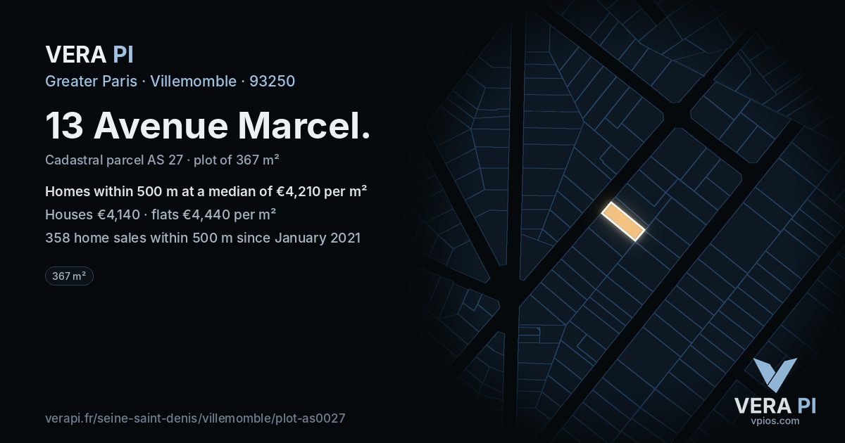 13 Avenue Marcel, Villemomble at night – the plot lit, the parcels around coloured by the prices near them