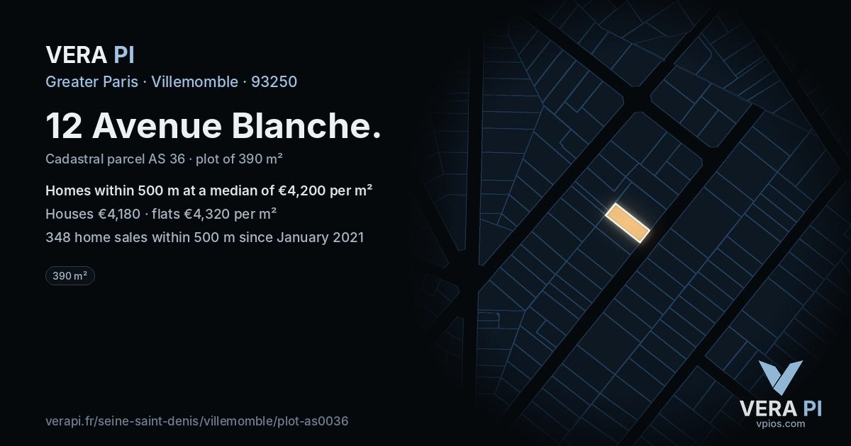 12 Avenue Blanche, Villemomble at night – the plot lit, the parcels around coloured by the prices near them