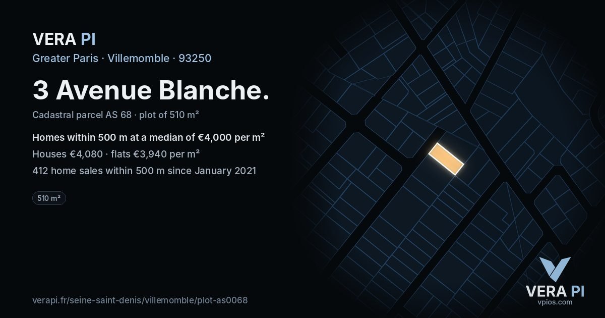 3 Avenue Blanche, Villemomble at night – the plot lit, the parcels around coloured by the prices near them