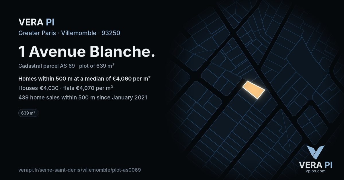 1 Avenue Blanche, Villemomble at night – the plot lit, the parcels around coloured by the prices near them