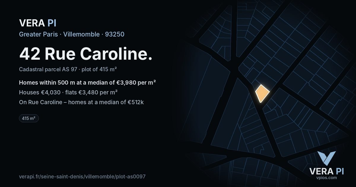 42 Rue Caroline, Villemomble at night – the plot lit, the parcels around coloured by the prices near them