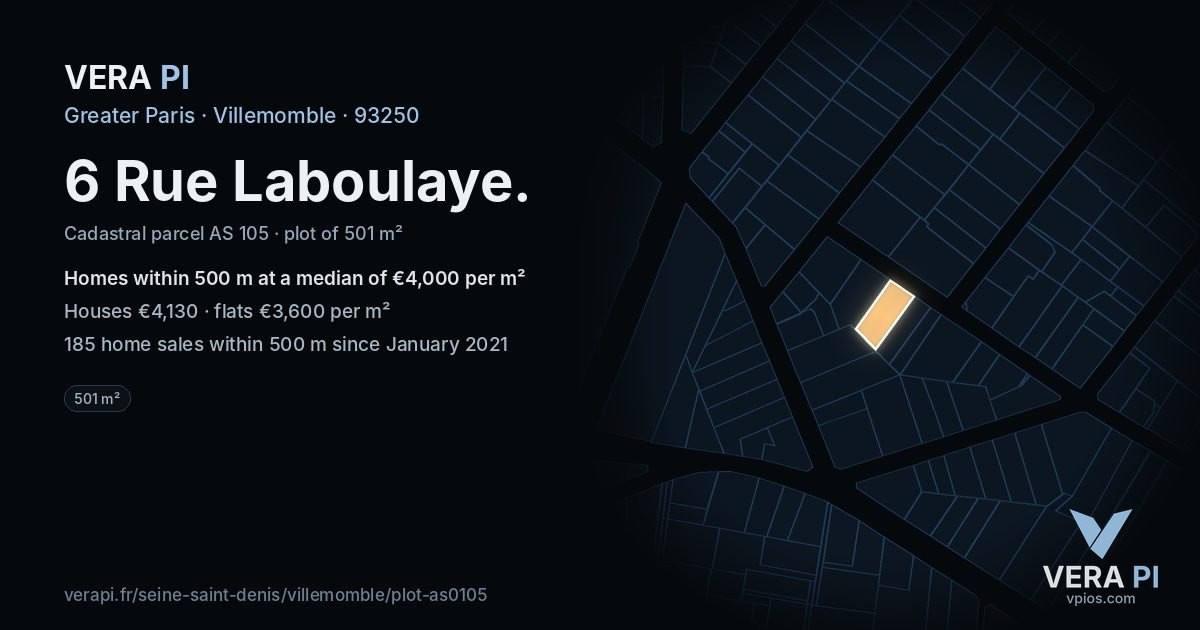 6 Rue Laboulaye, Villemomble at night – the plot lit, the parcels around coloured by the prices near them