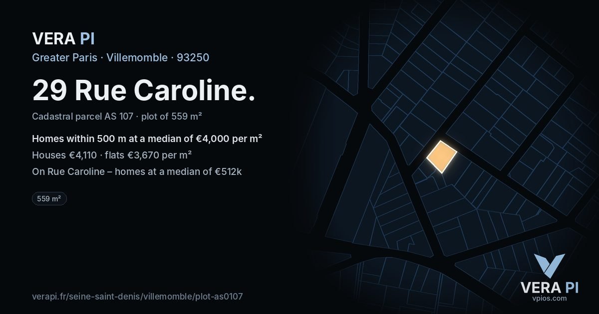 29 Rue Caroline, Villemomble at night – the plot lit, the parcels around coloured by the prices near them