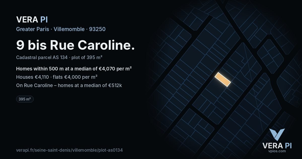 9 bis Rue Caroline, Villemomble at night – the plot lit, the parcels around coloured by the prices near them
