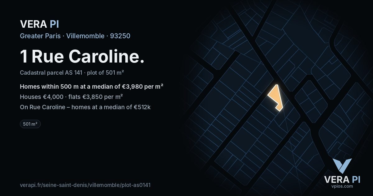 1 Rue Caroline, Villemomble at night – the plot lit, the parcels around coloured by the prices near them