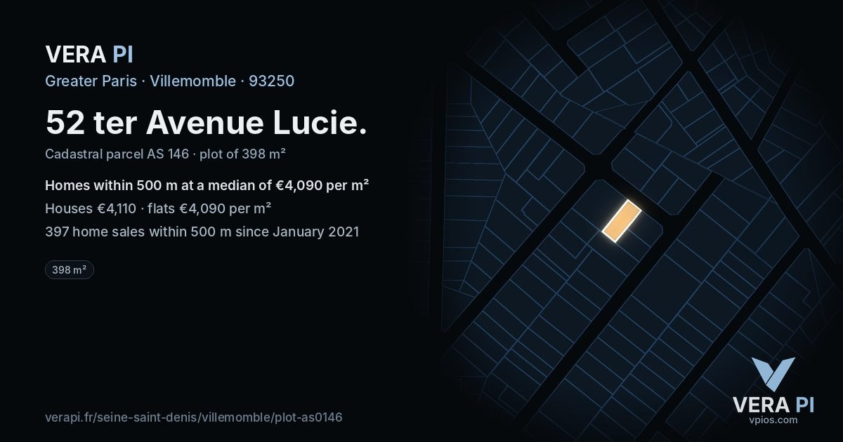 52 ter Avenue Lucie, Villemomble at night – the plot lit, the parcels around coloured by the prices near them