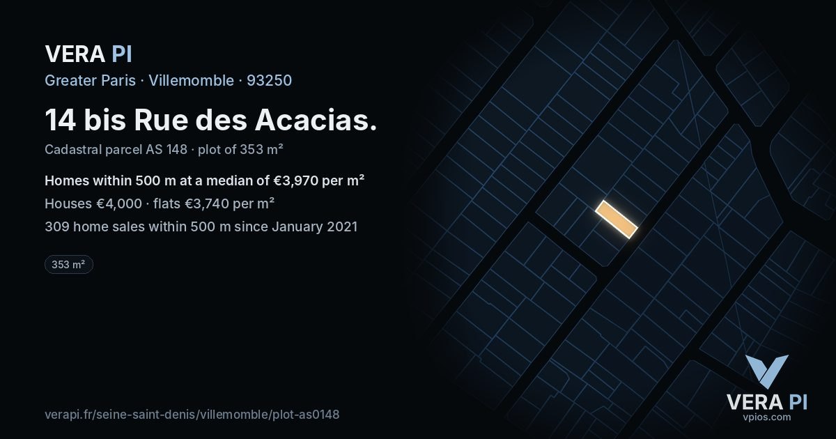 14 bis Rue des Acacias, Villemomble at night – the plot lit, the parcels around coloured by the prices near them