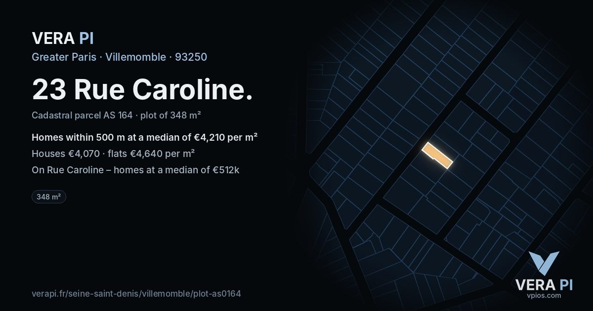 23 Rue Caroline, Villemomble at night – the plot lit, the parcels around coloured by the prices near them