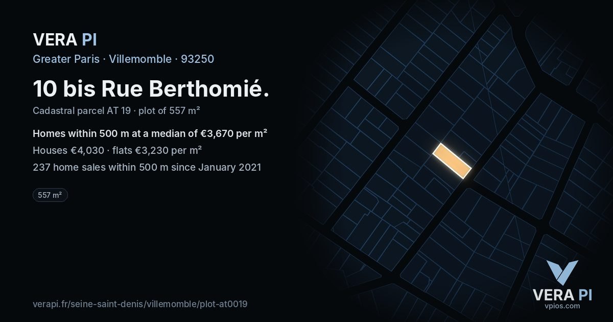 10 bis Rue Berthomié, Villemomble at night – the plot lit, the parcels around coloured by the prices near them