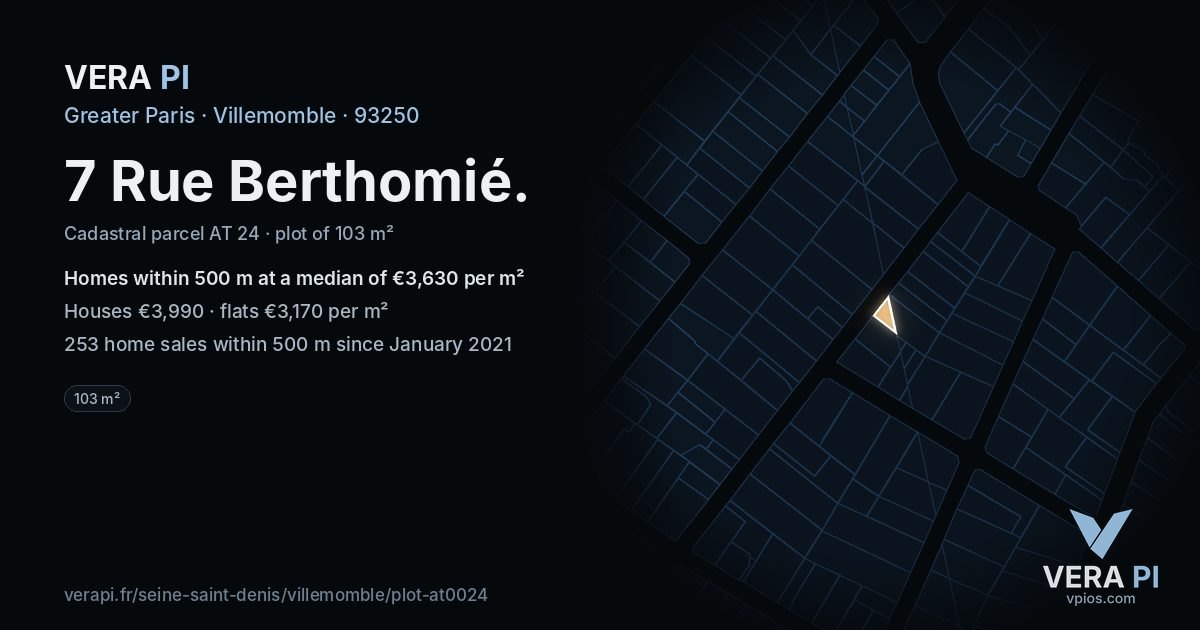 7 Rue Berthomié, Villemomble at night – the plot lit, the parcels around coloured by the prices near them