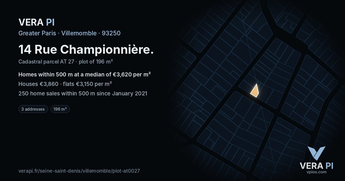 14 Rue Championnière, Villemomble at night – the plot lit, the parcels around coloured by the prices near them
