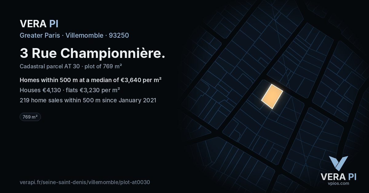 3 Rue Championnière, Villemomble at night – the plot lit, the parcels around coloured by the prices near them