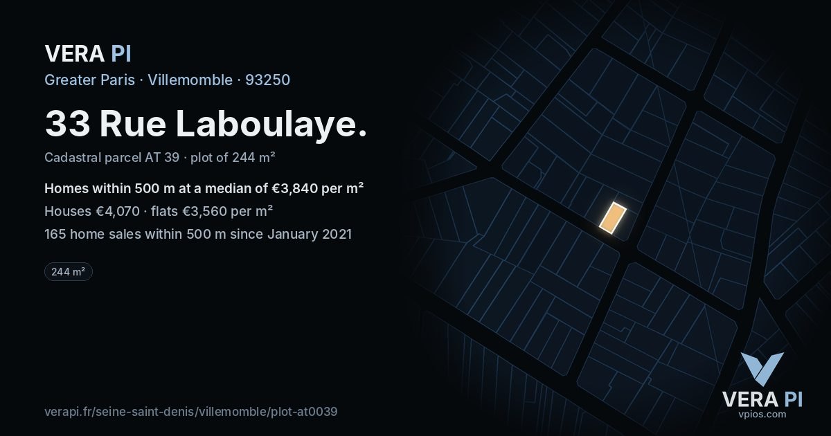 33 Rue Laboulaye, Villemomble at night – the plot lit, the parcels around coloured by the prices near them