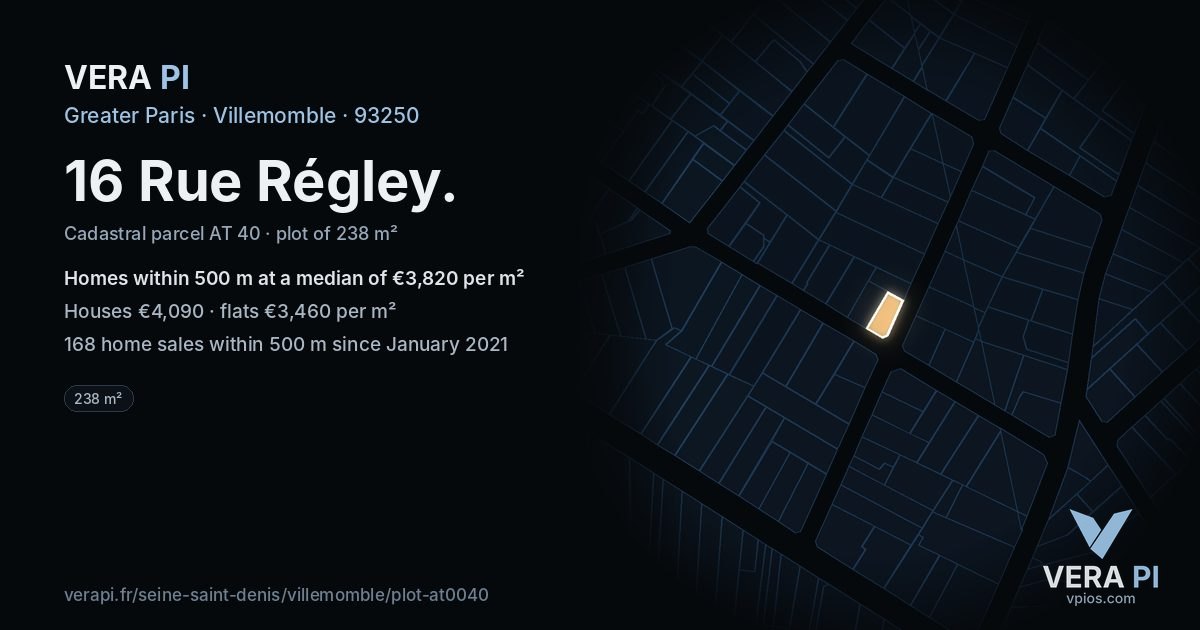 16 Rue Régley, Villemomble at night – the plot lit, the parcels around coloured by the prices near them