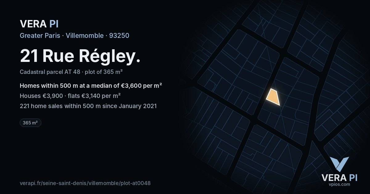 21 Rue Régley, Villemomble at night – the plot lit, the parcels around coloured by the prices near them