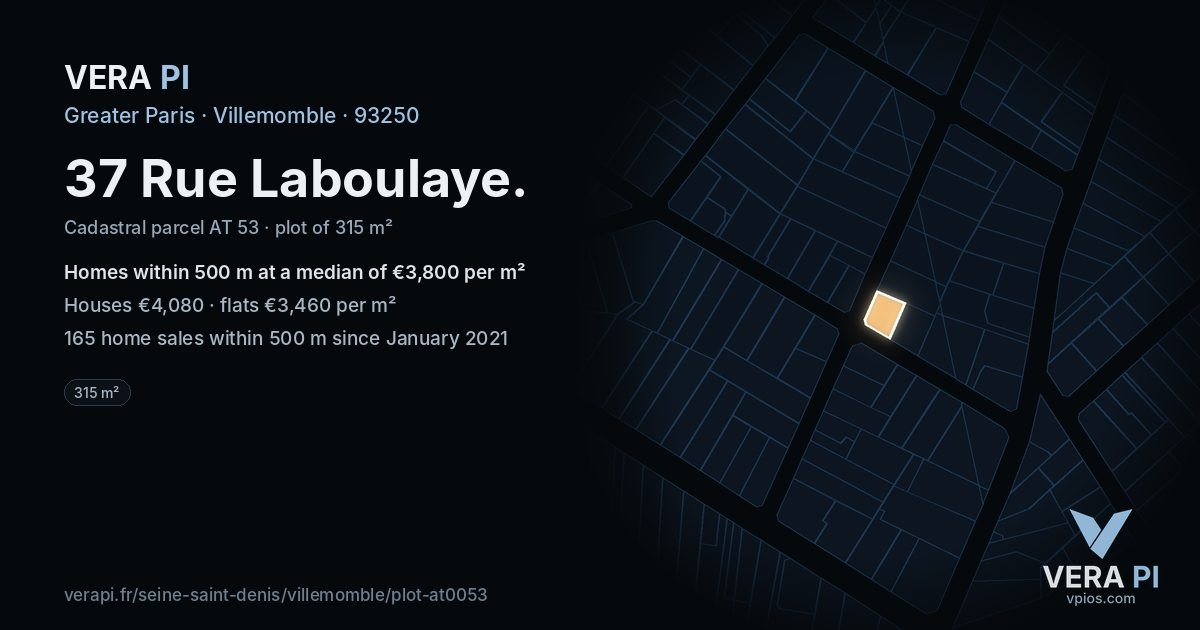 37 Rue Laboulaye, Villemomble at night – the plot lit, the parcels around coloured by the prices near them