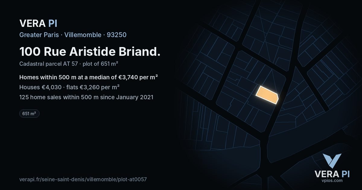 100 Rue Aristide Briand, Villemomble at night – the plot lit, the parcels around coloured by the prices near them
