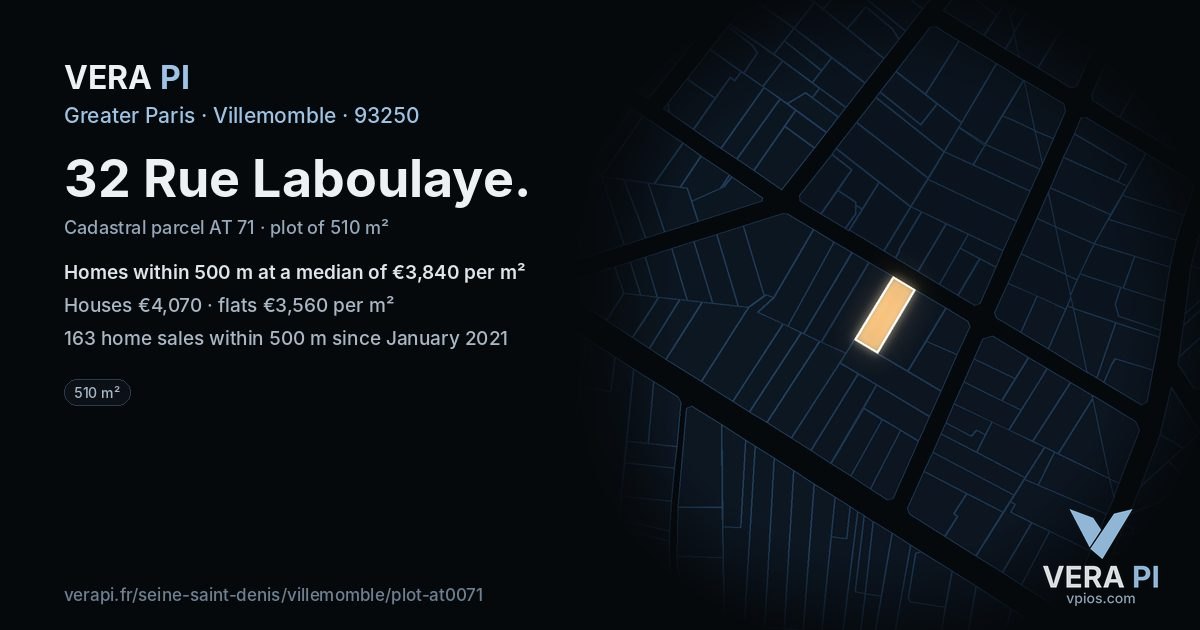 32 Rue Laboulaye, Villemomble at night – the plot lit, the parcels around coloured by the prices near them