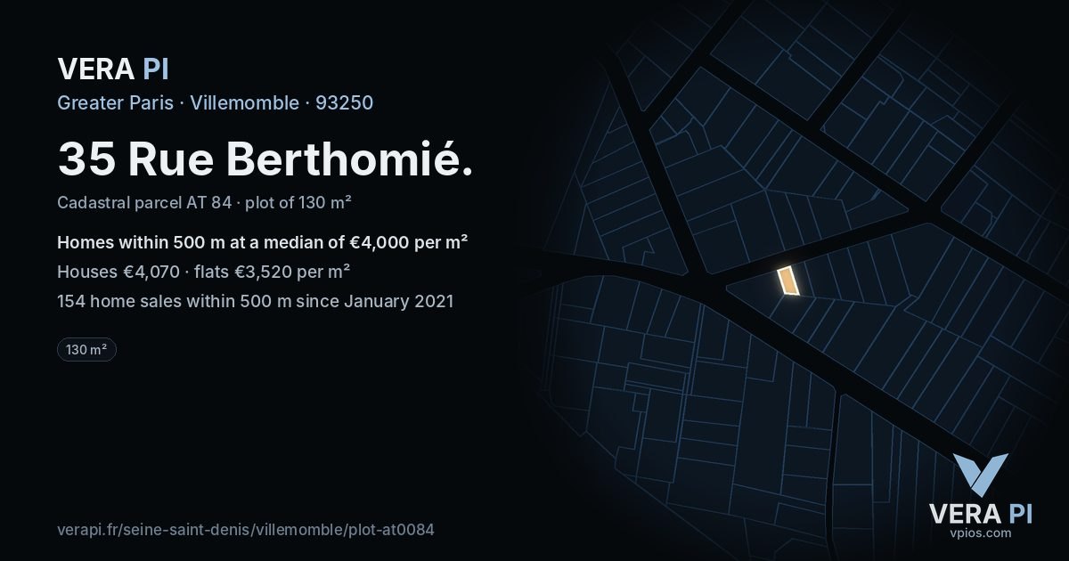 35 Rue Berthomié, Villemomble at night – the plot lit, the parcels around coloured by the prices near them
