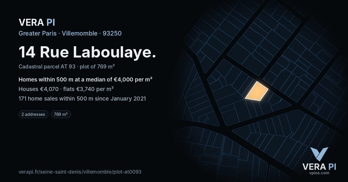 14 Rue Laboulaye, Villemomble at night – the plot lit, the parcels around coloured by the prices near them