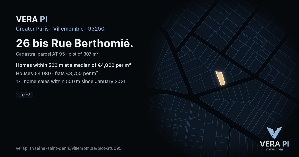26 bis Rue Berthomié, Villemomble at night – the plot lit, the parcels around coloured by the prices near them