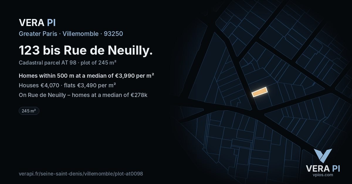 123 bis Rue de Neuilly, Villemomble at night – the plot lit, the parcels around coloured by the prices near them