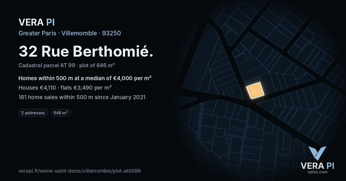 32 Rue Berthomié, Villemomble at night – the plot lit, the parcels around coloured by the prices near them