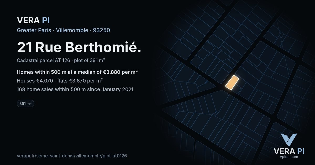 21 Rue Berthomié, Villemomble at night – the plot lit, the parcels around coloured by the prices near them